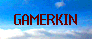 Gamerkin